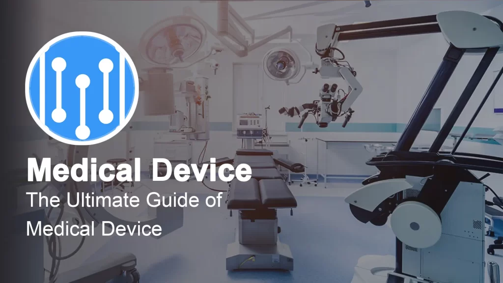 What is A Medical Device
