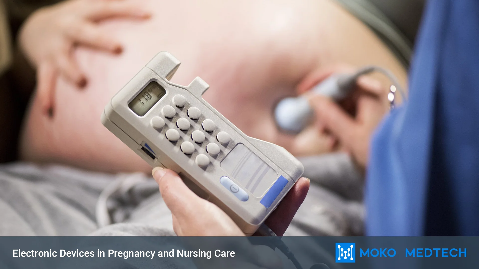Electronic devices used in pregnancy and nursing care
