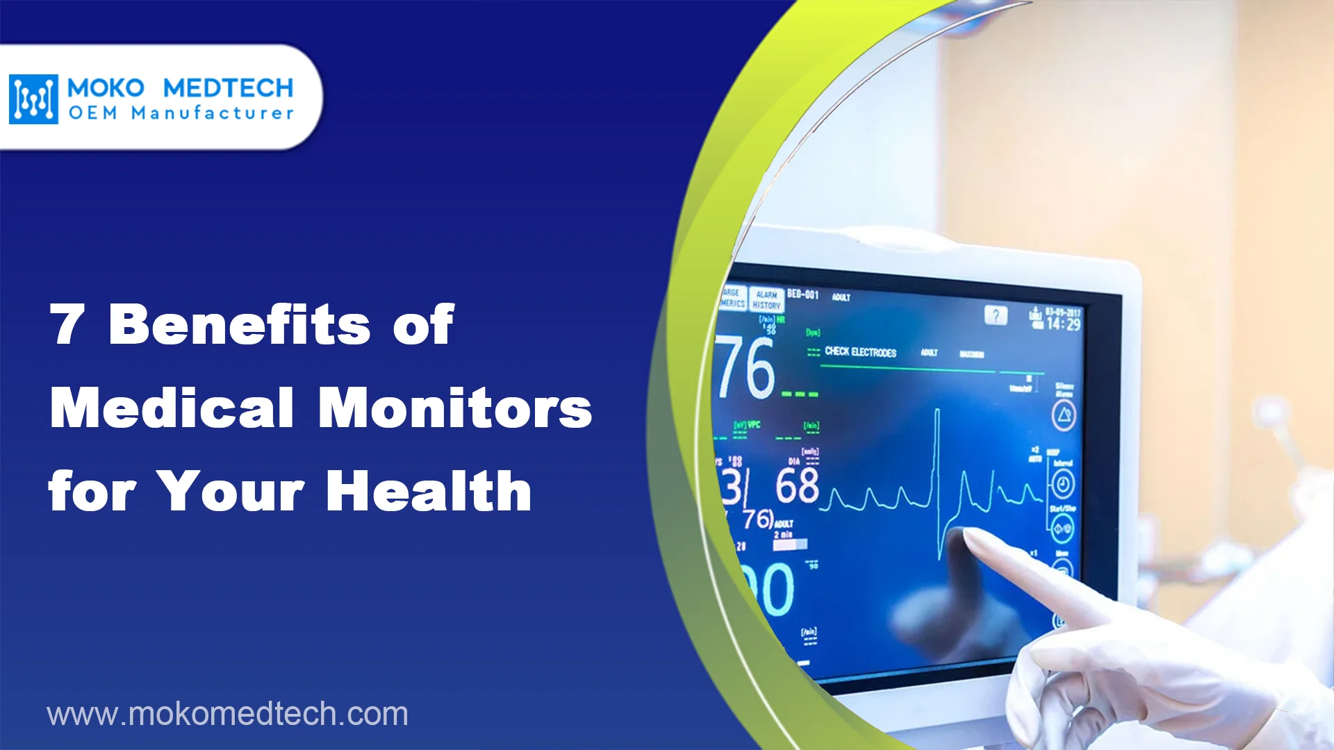 7 benefits of medical monitors for your health