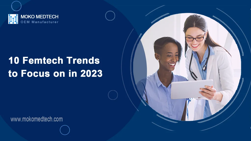 10 Femtech Trends to focus on in 2023