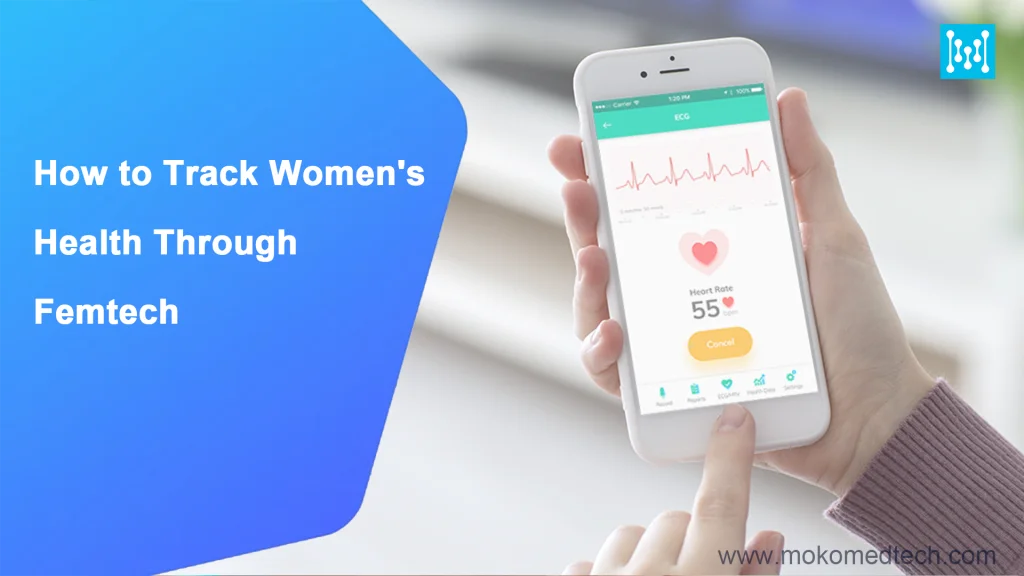 Track womens health through femtech