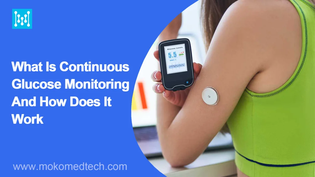 What is continuous glucose monitoring and how does it work