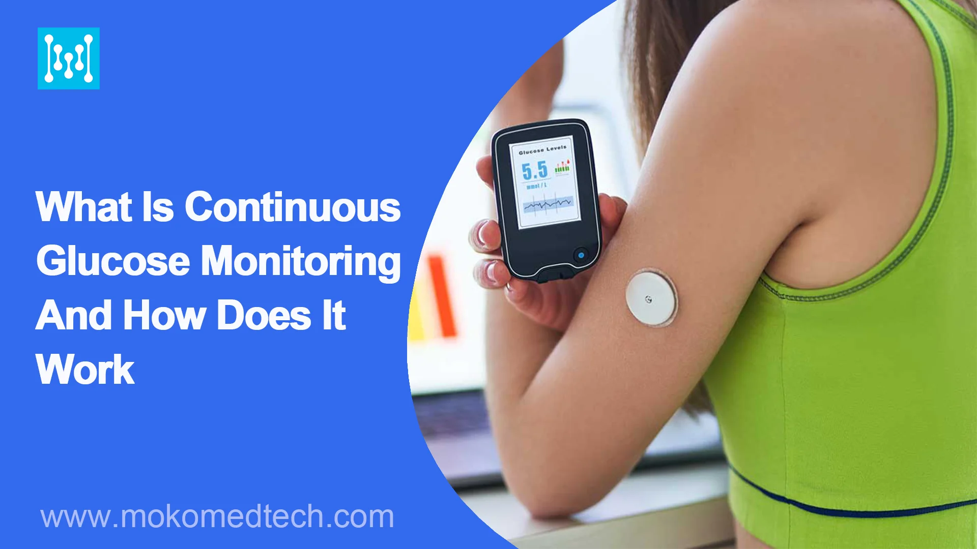 What is continuous glucose monitoring and how does it work