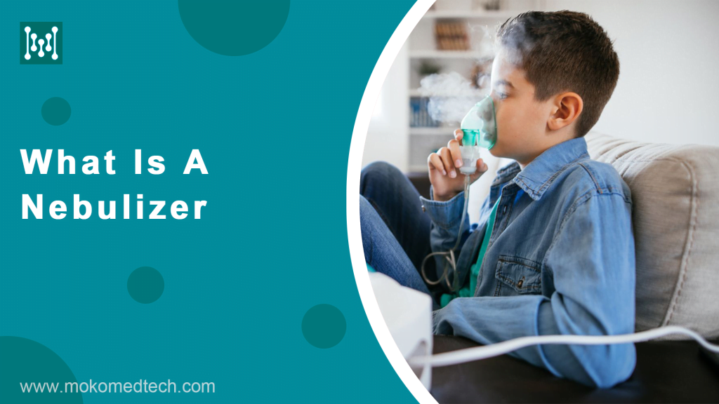 What Is A Nebulizer