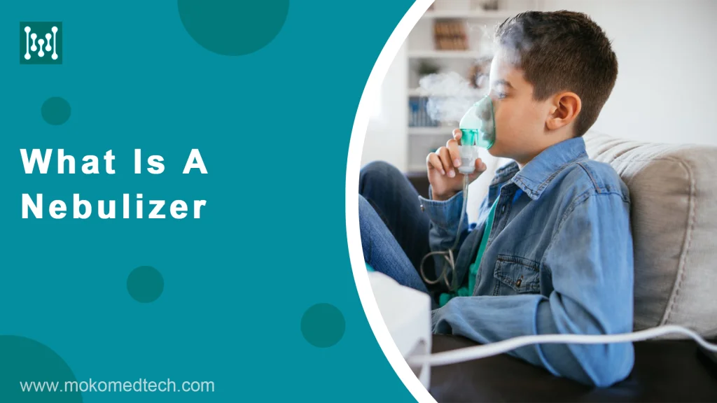 What Is A Nebulizer