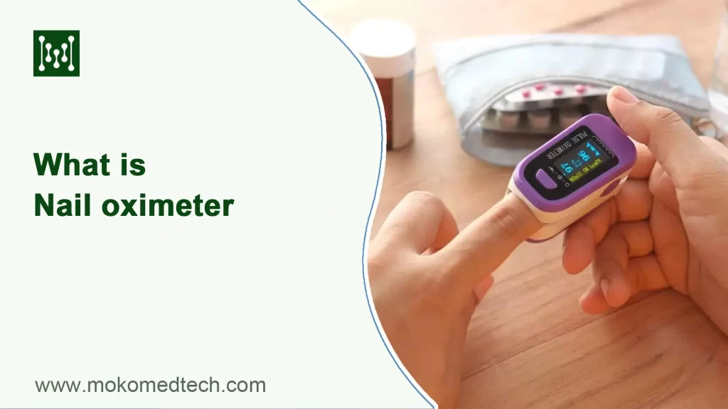 What is Nail oximeter